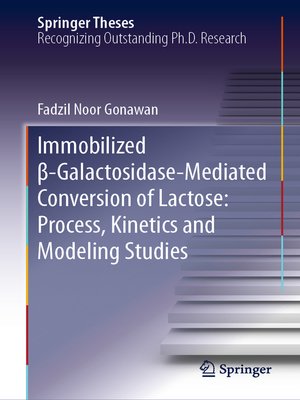 cover image of Immobilized β-Galactosidase-Mediated Conversion of Lactose